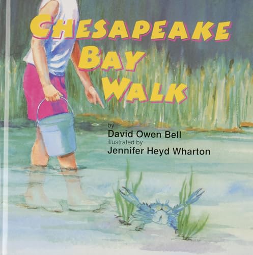 Beispielbild fr Chesapeake Bay Walk zum Verkauf von Wonder Book