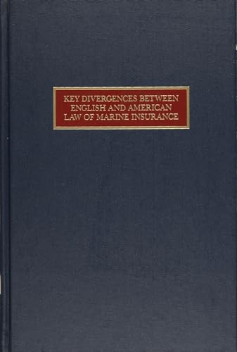 Stock image for Key Divergences Between English and American Law of Marine Insurance for sale by Kennys Bookshop and Art Galleries Ltd.