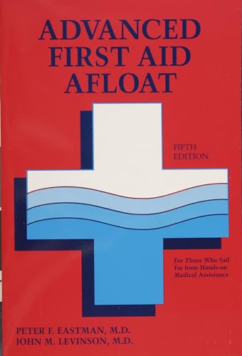 Stock image for Advanced First Aid Afloat for sale by Books From California