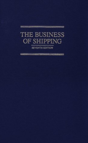 Beispielbild fr The Business of Shipping zum Verkauf von Books From California