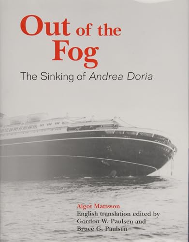 9780870335457: Out of the Fog: The Sinking of Andrea Doria