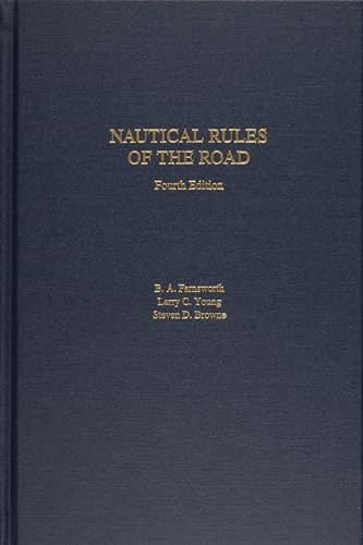 Imagen de archivo de Nautical Rules of the Road: The International and Inland Rules a la venta por SecondSale