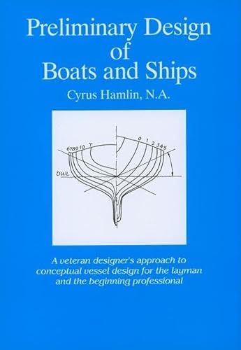 Beispielbild fr Preliminary Design of Boats and Ships zum Verkauf von Kennys Bookshop and Art Galleries Ltd.