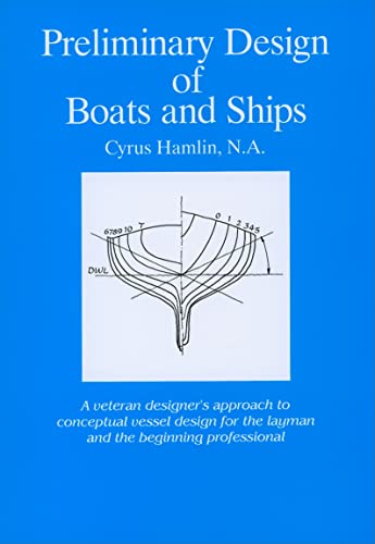 Stock image for Preliminary Design of Boats and Ships for sale by Kennys Bookshop and Art Galleries Ltd.