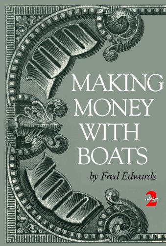 Imagen de archivo de Making Money with Boats a la venta por Kennys Bookshop and Art Galleries Ltd.