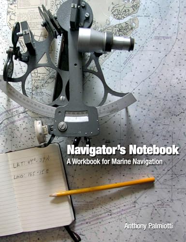 9780870336300: Navigator's Notebook: A Workbook for Marine Navigation
