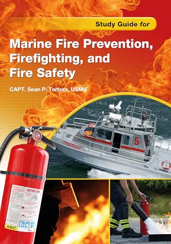 Beispielbild fr Study Guide for Marine Fire Prevention, Firefighting, & Fire Safety zum Verkauf von Books From California