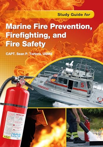 Stock image for Study Guide for Marine Fire Prevention, Firefighting, & Fire Safety for sale by SecondSale