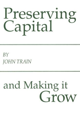 9780870341120: Preserving Capital and Making It Grow