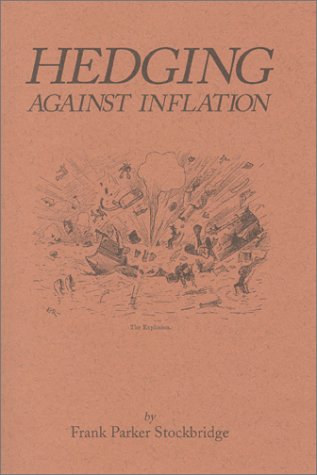 9780870341175: Hedging Against Inflation