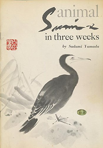 Stock image for Animal Sumi-e in 3 Weeks for sale by Front Cover Books