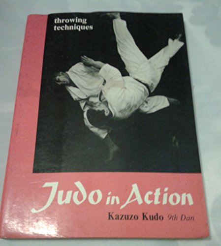 Beispielbild fr Judo in Action: Throwing Techniques zum Verkauf von HPB Inc.