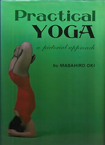 9780870401114: Practical Yoga: A Pictorial Approach