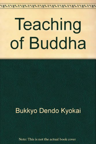 Beispielbild fr Teaching of Buddha zum Verkauf von Cronus Books