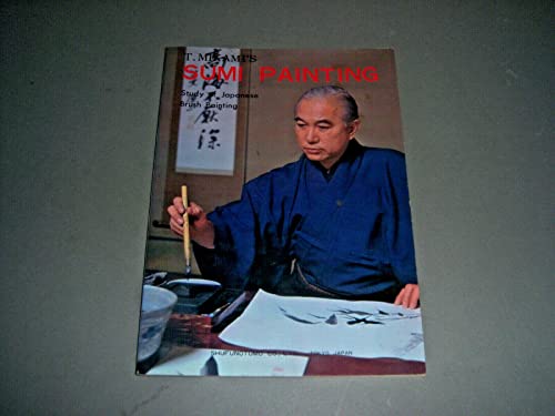 Stock image for T. Mikami's Sumi Painting Study of Japanese Brush Painting for sale by Half Price Books Inc.
