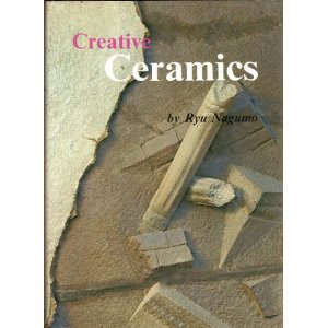 Stock image for Creative Ceramics for sale by Better World Books