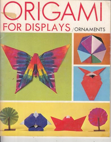 Imagen de archivo de Origami for Display a la venta por Library House Internet Sales