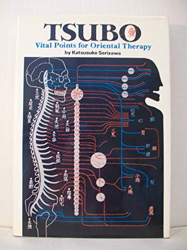 Beispielbild fr Tsubo : Vital Points for Oriental Therapy zum Verkauf von Better World Books