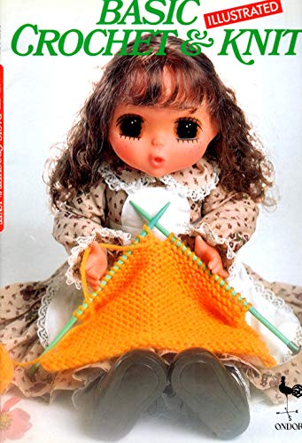 Imagen de archivo de Basic Crochet & Knit a la venta por SecondSale
