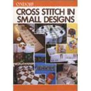 Beispielbild fr Ondori Cross Stitch in Small Designs zum Verkauf von WorldofBooks