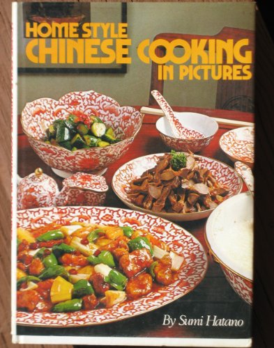 Beispielbild fr Homestyle Chinese Cooking in Pictures zum Verkauf von Wonder Book