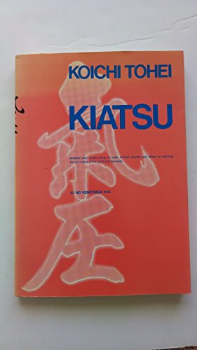 Imagen de archivo de Kiatsu a la venta por Zoom Books Company