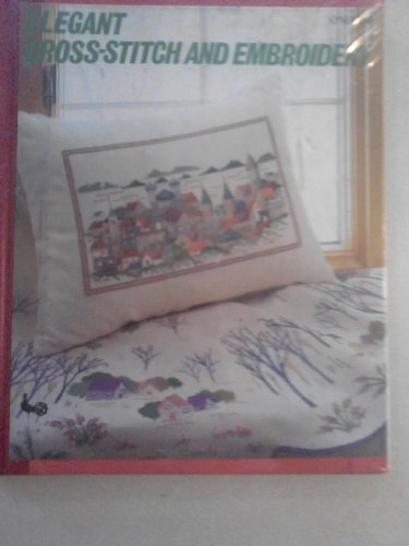 Imagen de archivo de Elegant Cross Stitch Embroidery a la venta por ThriftBooks-Dallas