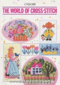 Imagen de archivo de The World of Cross Stitch a la venta por Better World Books: West