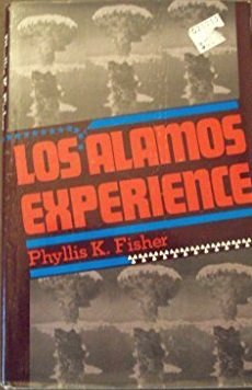 Beispielbild fr Los Alamos Experience zum Verkauf von Better World Books