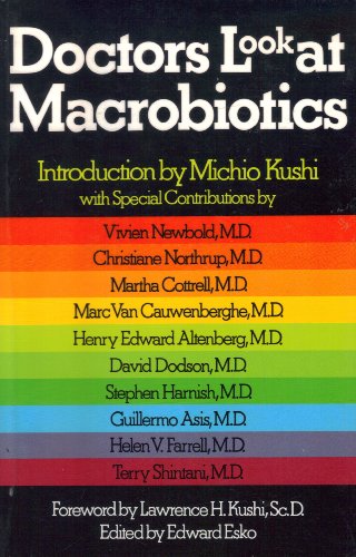 Imagen de archivo de Doctors Look at Macrobiotics a la venta por Ageless Pages