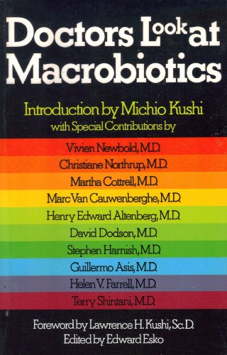 Stock image for Doctors Look at Macrobiotics for sale by ThriftBooks-Dallas