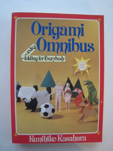 Beispielbild fr Origami Omnibus: Paper-Folding for Everybody zum Verkauf von HPB-Emerald
