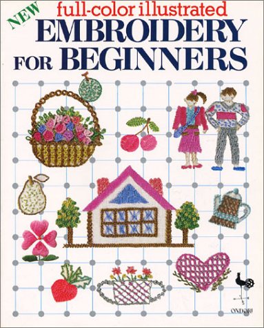 New Embroidery for Beginners (9780870407024) by Ondorisha