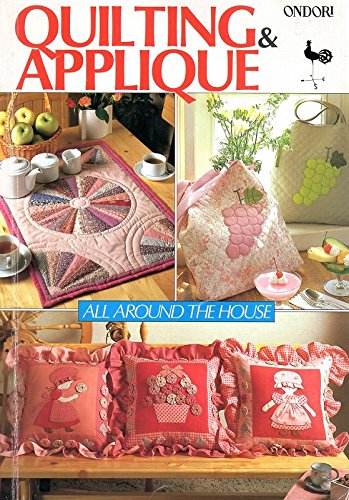 9780870407031: Quilting and Applique All Around the House