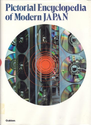 Stock image for Pictorial Encyclopedia of Modern Japan for sale by Better World Books: West