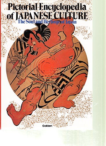 9780870407529: Pictorial Encyclopedia of Japanese Culture: The Soul and Heritage of Japan