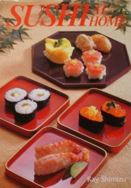 Beispielbild fr Sushi at Home zum Verkauf von Wonder Book