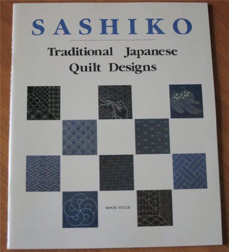 9780870407697: Sashiko: Traditional Japanese Quilt Designs