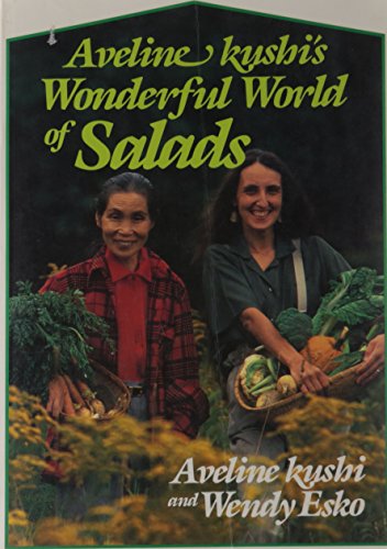 Stock image for Aveline Kushi's Wonderful World of Salads for sale by Better World Books