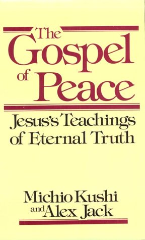 Imagen de archivo de Gospel of Peace: Jesus's Teachings of Eternal Truth a la venta por Wonder Book