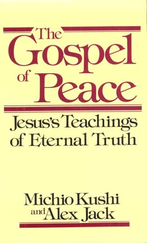 Stock image for Gospel of Peace: Jesus's Teachings of Eternal Truth for sale by SecondSale