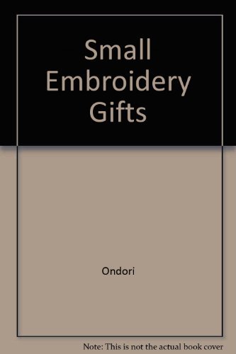 Stock image for Small Embroidery Gifts for sale by Better World Books