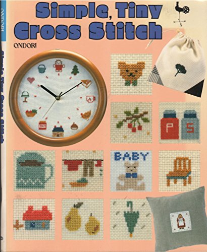 Beispielbild fr Simple Tiny Cross-Stitch zum Verkauf von ThriftBooks-Dallas