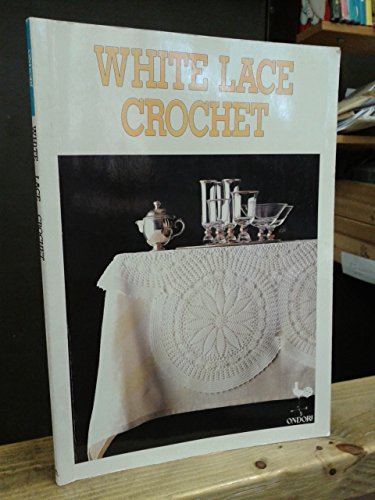 9780870408663: Ondori White Lace Crochet