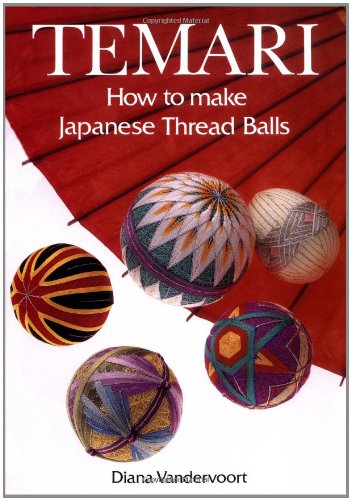 Stock image for Temari: How to Make Japanese Thread Balls Book for sale by Goodwill