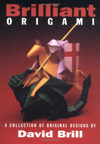 Imagen de archivo de Brilliant Origami: A Collection of Original Designs a la venta por ZBK Books