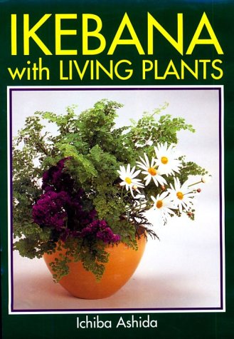Ikebana with Living Plants