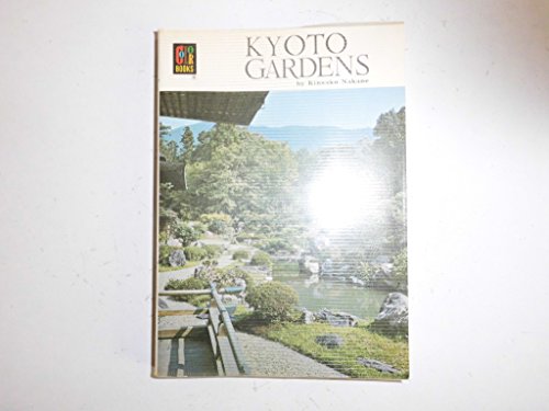 9780870409325: Kyoto Gardens