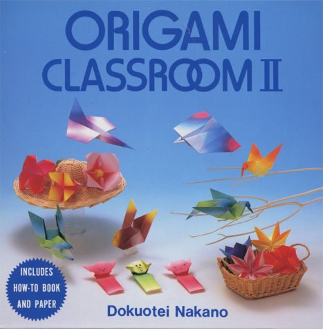 Imagen de archivo de Origami Classroom II: Boxed set (Origami Classroom Boxed Sets Series) a la venta por Once Upon A Time Books