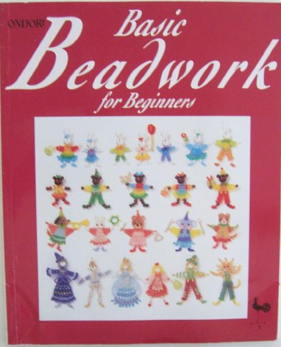 Imagen de archivo de Basic Beadwork for Beginners a la venta por Better World Books